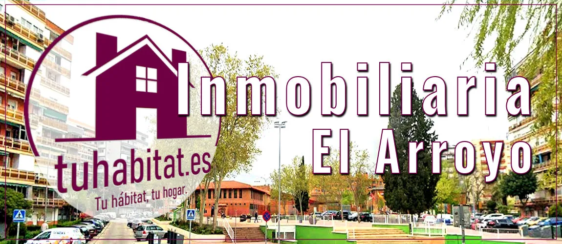 Inmobiliaria en El Arroyo Fuenlabrada Tu Hábitat