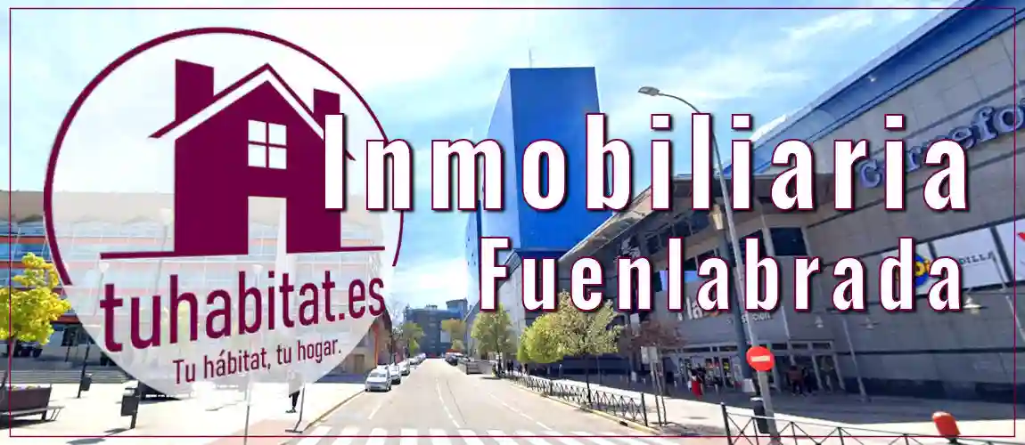 Inmobiliaria en Fuenlabrada Tu Hábitat